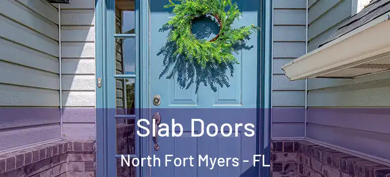  Slab Doors North Fort Myers - FL